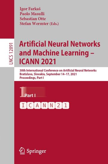 Artificial Neural Networks and Machine Learning  ICANN 2021