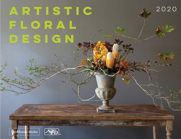 Artistic Floral Design 2020 - Wildflower Media