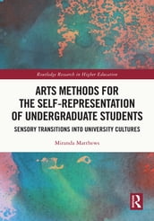 Arts Methods for the Self-Representation of Undergraduate Students