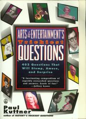 Arts and Entertainment s Trickiest Questions