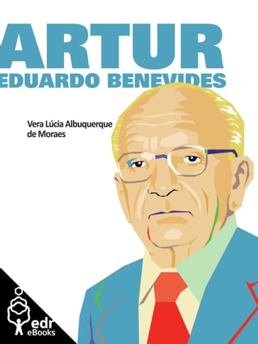 Artur Eduardo Benevides - Vera Lúcia Moraes