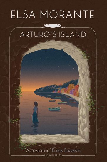 Arturo's Island - Elsa Morante