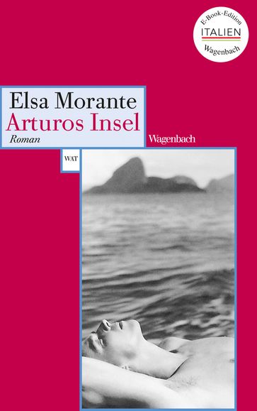 Arturos Insel - Elsa Morante - Maja Pflug