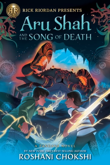 Aru Shah and the Song of Death - Roshani Chokshi