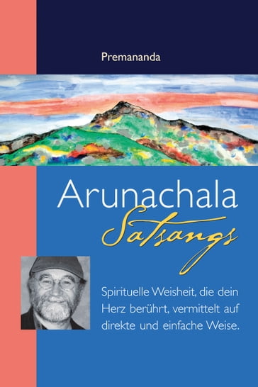 Arunachala Satsangs - Premananda