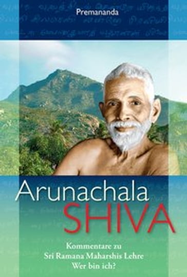 Arunachala Shiva - David John