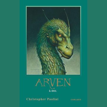 Arven 4 - Del 2 - Christopher Paolini