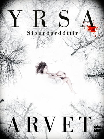 Arvet - Yrsa Sigurðardóttir