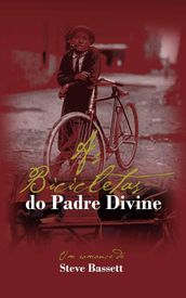 As Bicicletas do Padre Divine