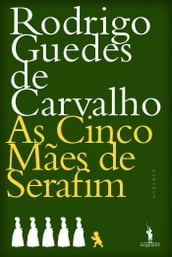 As Cinco Mães de Serafim