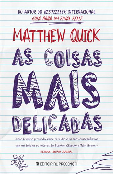 As Coisas Mais Delicadas - Matthew Quick