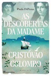 As Descobertas da Madame Cristóvão Colombo