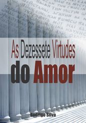 As Dezessete Virtudes do Amor