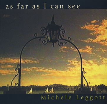 As Far as I Can See - Michele Leggott