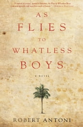 As Flies to Whatless Boys