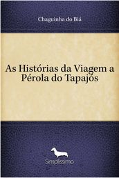 As Histórias da Viagem a Pérola do Tapajós