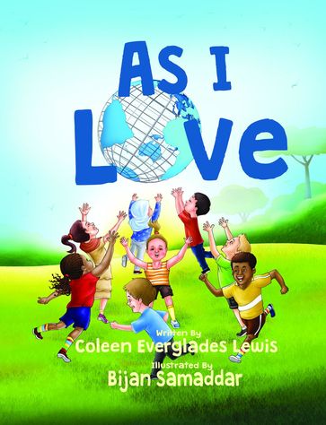 As I Love - Coleen Everglades Lewis