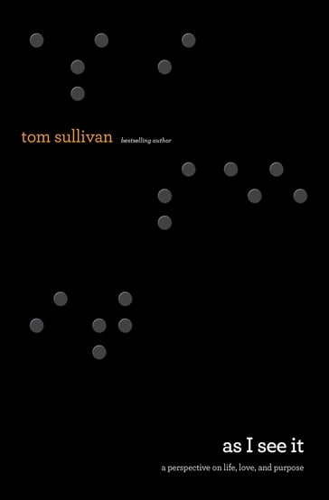 As I See It - Tom Sullivan