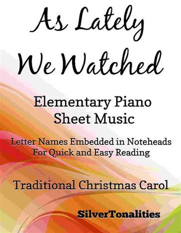 As Lately We Watched Elementary Piano Sheet Music - SilverTonalities