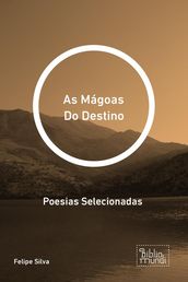 As Mágoas Do Destino