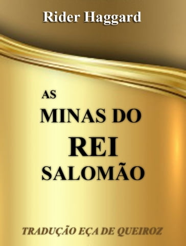 As Minas do Rei Salomão - Rider Haggard