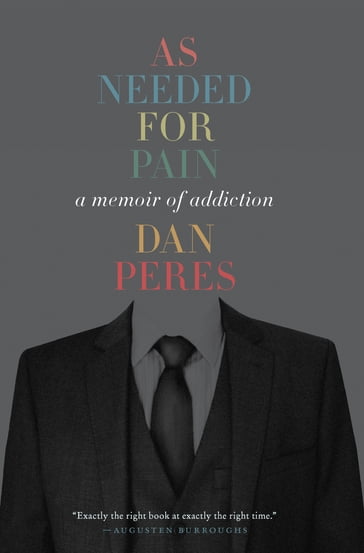 As Needed for Pain - Dan Peres