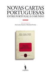 As Novas Cartas Portuguesas entre Portugal e o Mundo