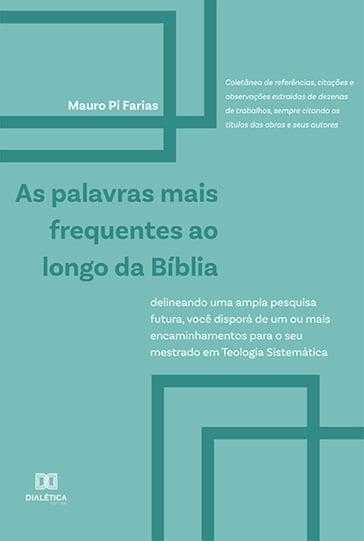 As Palavras Mais Frequentes ao Longo da Bíblia - Mauro Pi Farias