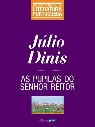 As Pupilas do Senhor Reitor - Júlio Dinis