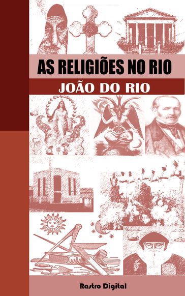 As Religiões no Rio - João do Rio