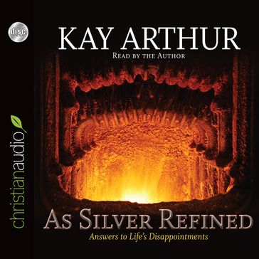 As Silver Refined - Arthur Kay
