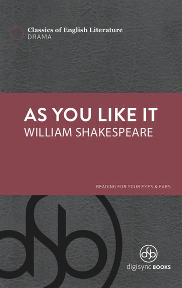 As You Like It - William Shakespeare