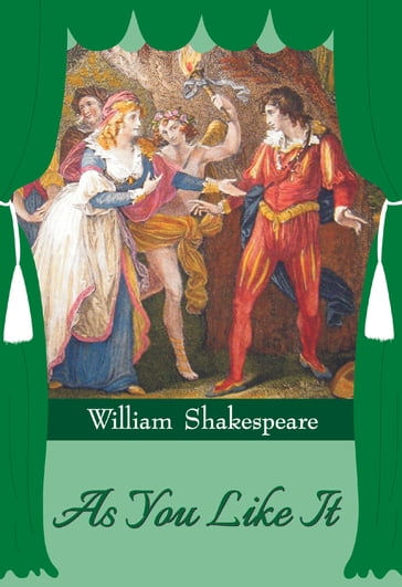 As You Like It - William Shakespeare