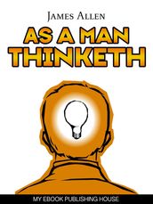 As a Man Thinketh