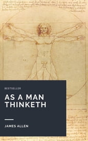 As a Man Thinketh