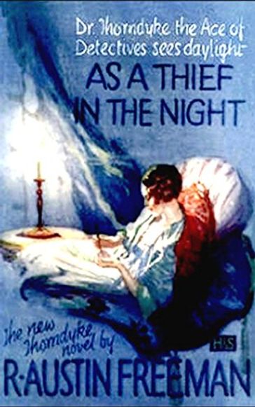 As a Thief in the Night - R. Austin Freeman