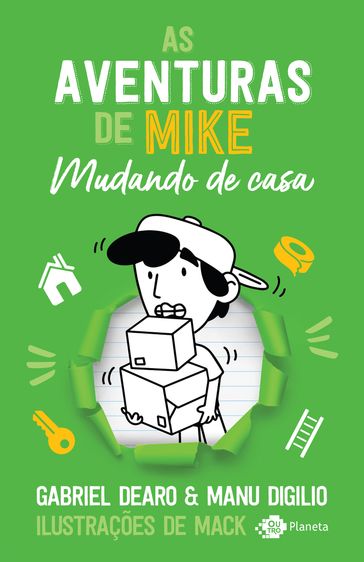 As aventuras de Mike: mudando de casa - Gabriel Dearo - Manu Digilio