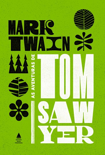 As aventuras de Tom Sawyer - Twain Mark