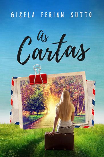 As cartas - Gisela Ferian Sutto