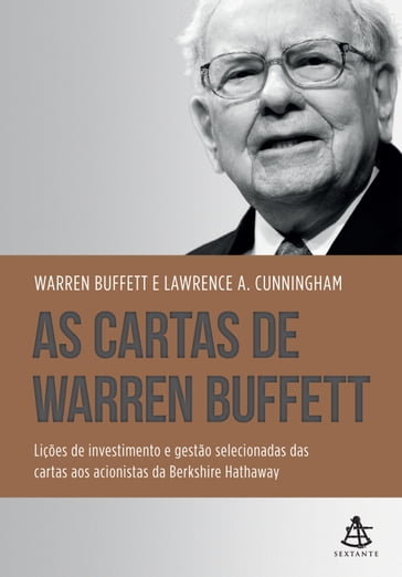 As cartas de Warren Buffett - Lawrence A. Cunningham - Warren Buffett
