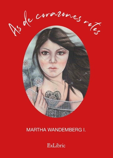 As de corazones rotos - Martha Wandemberg I.