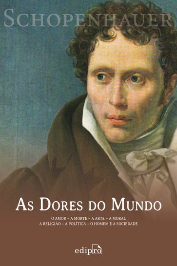 As dores do mundo - Arthur Schopenhauer