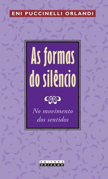 As formas do silêncio - Eni Puccinelli Orlandi