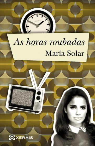 As horas roubadas - María Solar