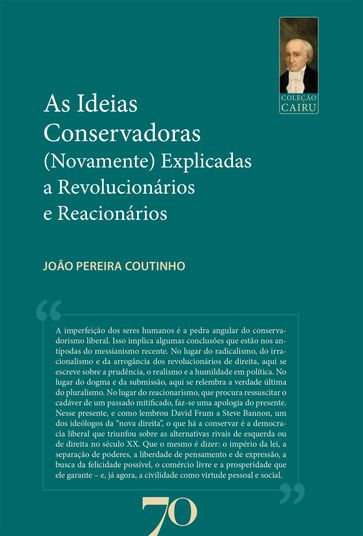 As ideias conservadoras - João Pereira Coutinho