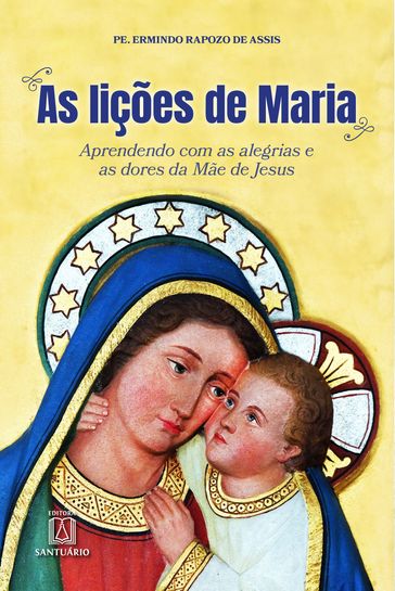 As lições de Maria - Ermindo Rapozo de Assis