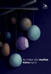 As mães são muitas