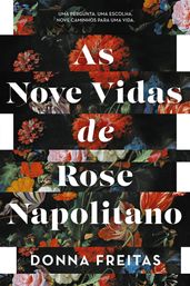 As nove vidas de Rose Napolitano