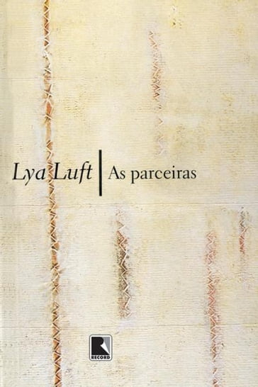 As parceiras - Lya Luft