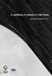 As políticas do urbano em São Paulo